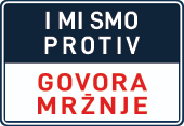 I MI SMO PROTIV GOVORA MRŽNJE!