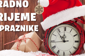 Radno vrijeme za praznike